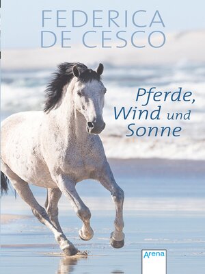 cover image of Pferde, Wind und Sonne